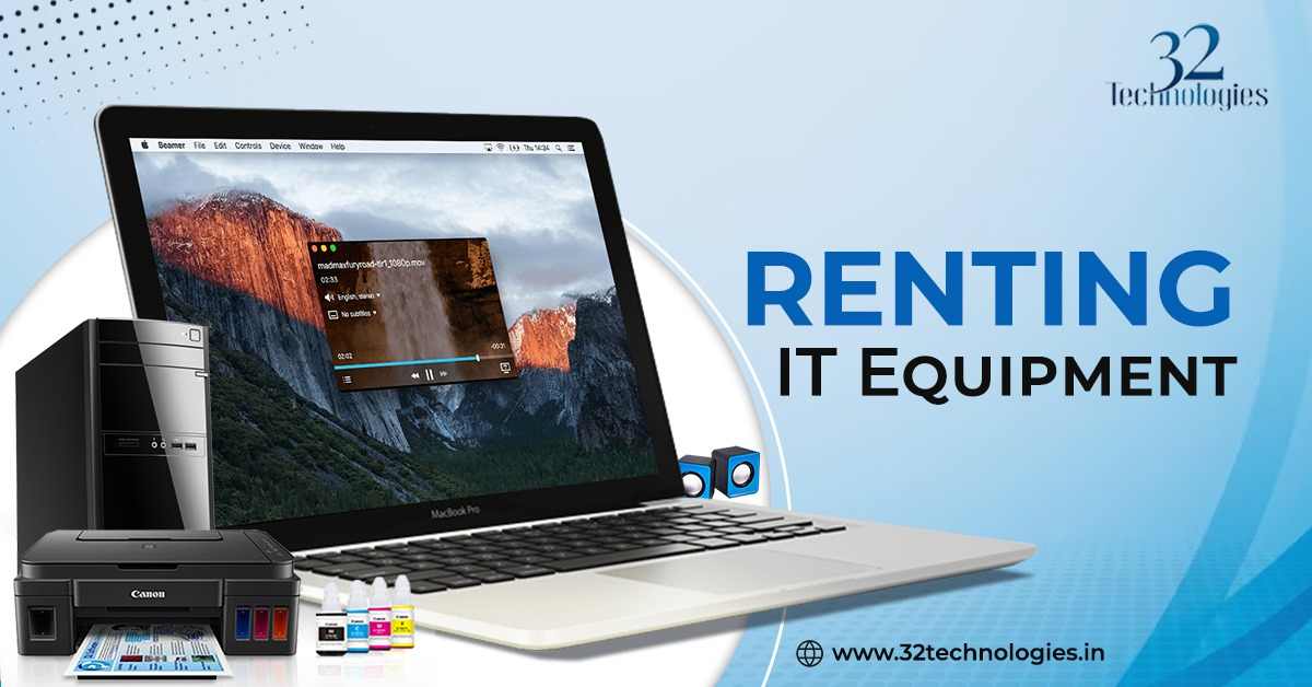 Rent IT Equipment For Your Business: 7 Advantages
